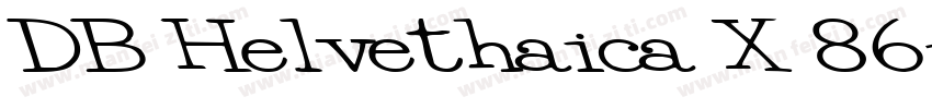 DB Helvethaica X 86字体转换